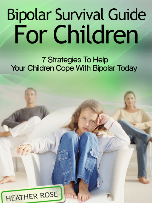 Title details for Bipolar Child by Heather Rose - Available